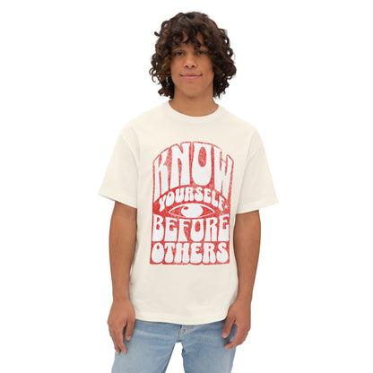 FPD - Know Yourself Before Others Oversized Tee — Self-Awareness Statement Shirt