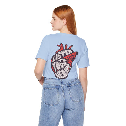 F&BPD - Unisex T-shirt - Listen to Your Heart Tee – Intuition & Emotion Statement Shirt