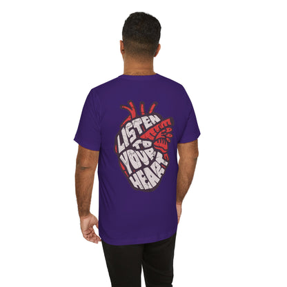 F&BPD - Unisex T-shirt - Listen to Your Heart Tee – Intuition & Emotion Statement Shirt