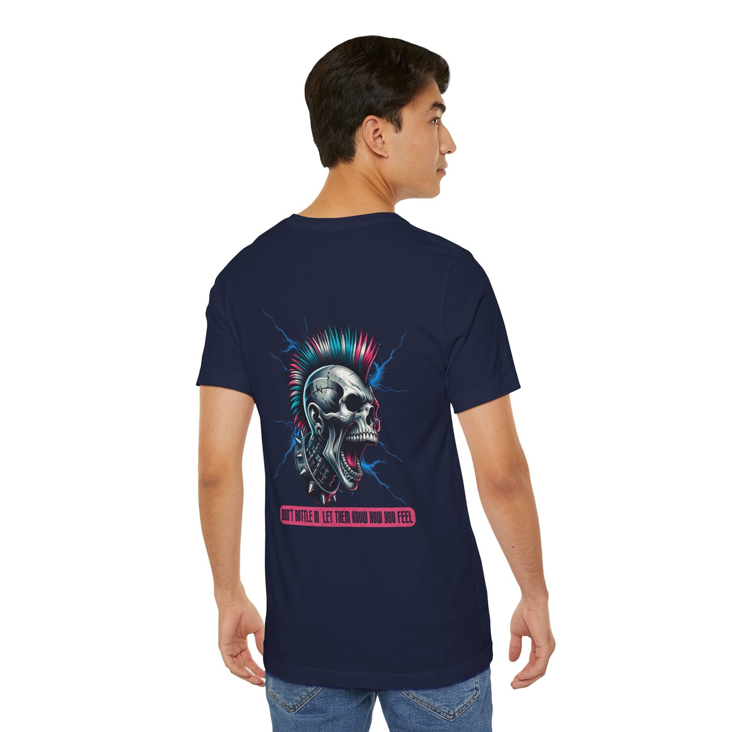 F&BPD - Unisex T-shirt - Don't Bottle In Let Them Know How You Feel
