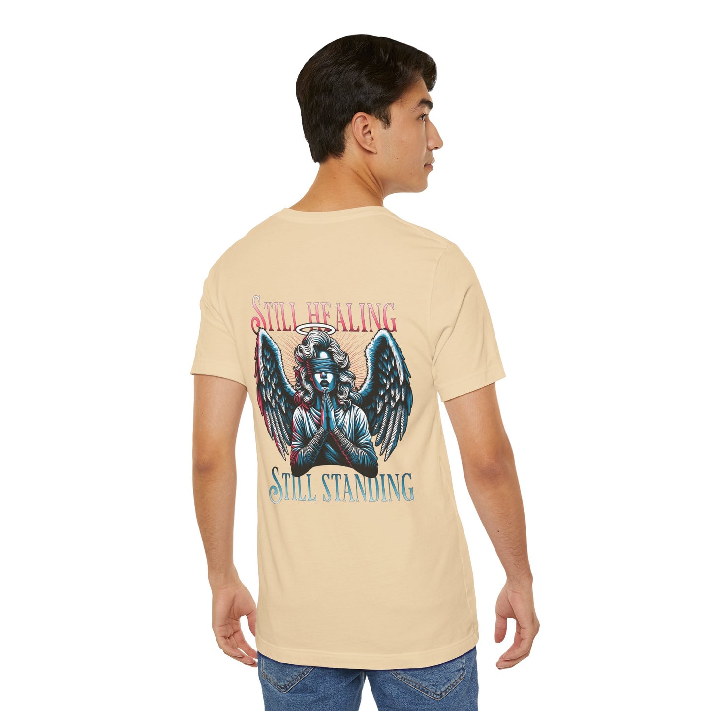F&BPD - Unisex T-shirt - Still Healing Still Standing Tee – Resilience & Recovery Statement Shirt