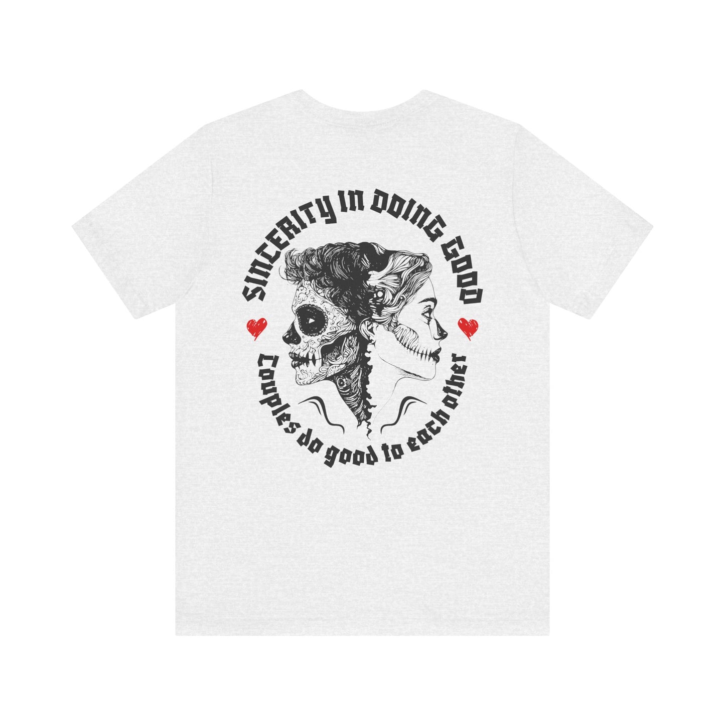 F&BPD - Unisex T-shirt - Sincerity in Doing Good Tee – Kindness Statement Shirt