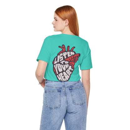 F&BPD - Unisex T-shirt - Listen to Your Heart Tee – Intuition & Emotion Statement Shirt
