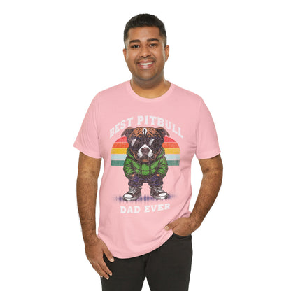 FPD - Unisex T-shirt - Best Pitbull Dad Ever Tee – Dog Lover Statement Shirt
