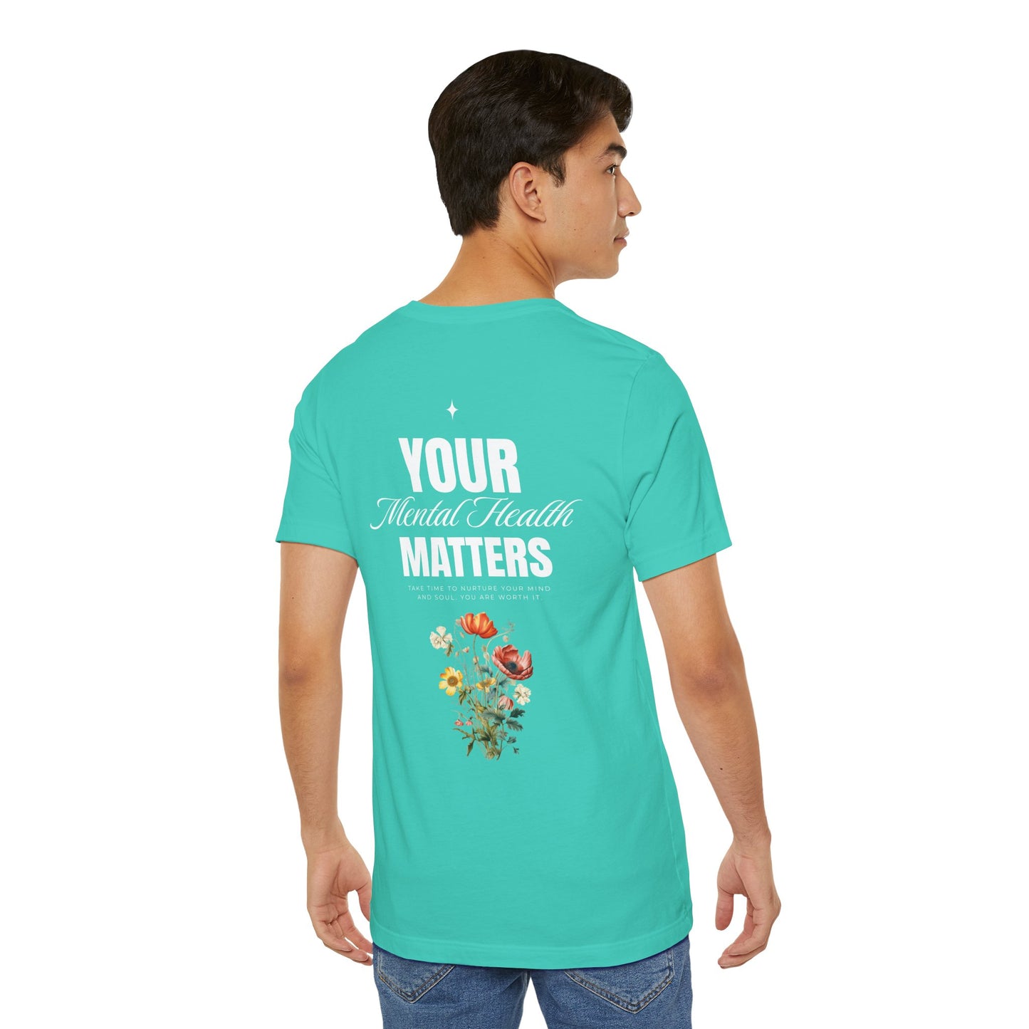 F&BPD - Unisex T-shirt - Your Mental Health Matters Tee – Awareness & Support Statement Shirt