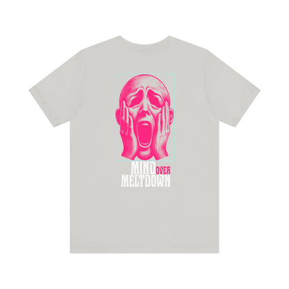 F&BPD - Unisex Tee - Mind Over Meltdown Tee – Calm in Chaos Statement Shirt