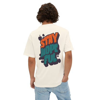 F&BPD - Unisex Oversized T-shirt: Stay Hopeful
