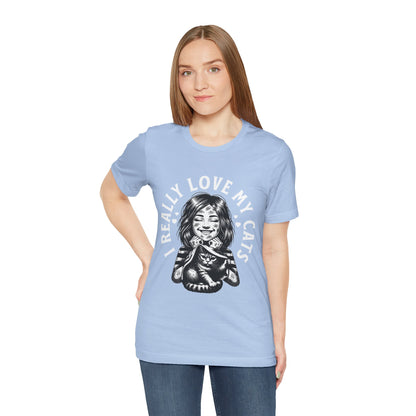 I Really Love My Cats T-Shirt | Cute Cat Lover Unisex Tee - FPD