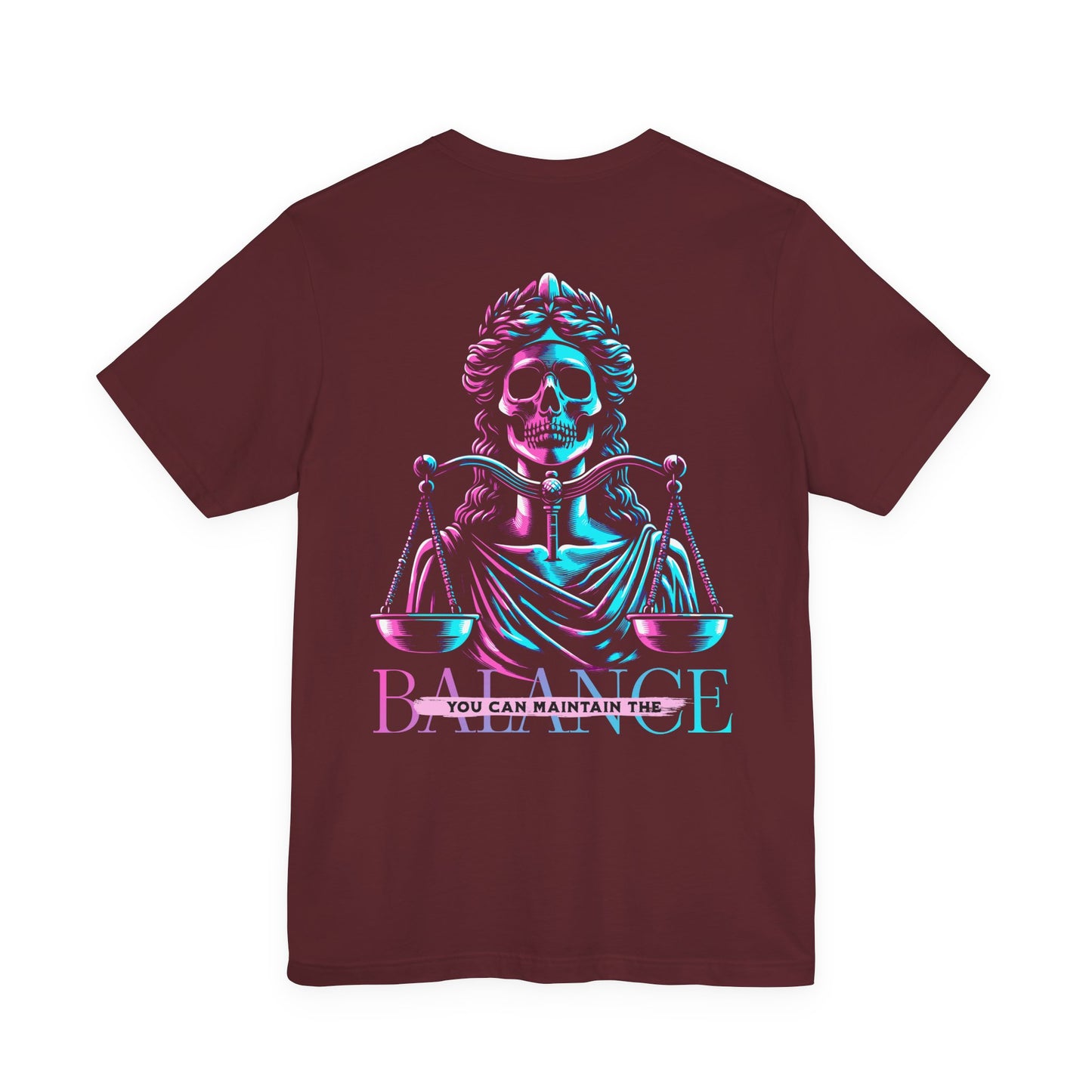 F&BPD - Unisex T-shirt - Maintain the Balance Tee – Mindfulness & Wellness Statement Shirt