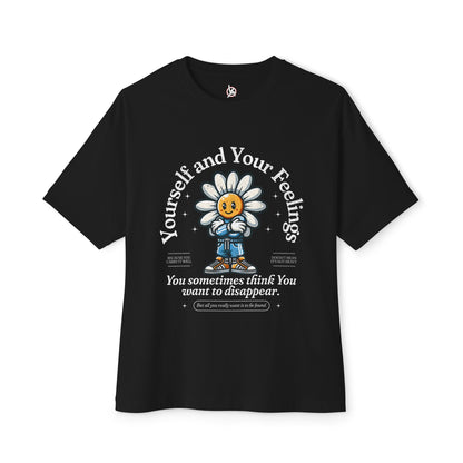 FPD - Yourself & Your Feelings Oversized Tee – Self-Awareness Statement Shirt
