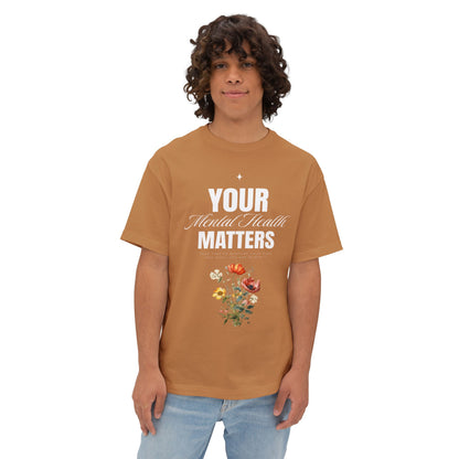 FPD - Your Mental Health Matters Oversized Tee – Support & Awareness Shirt