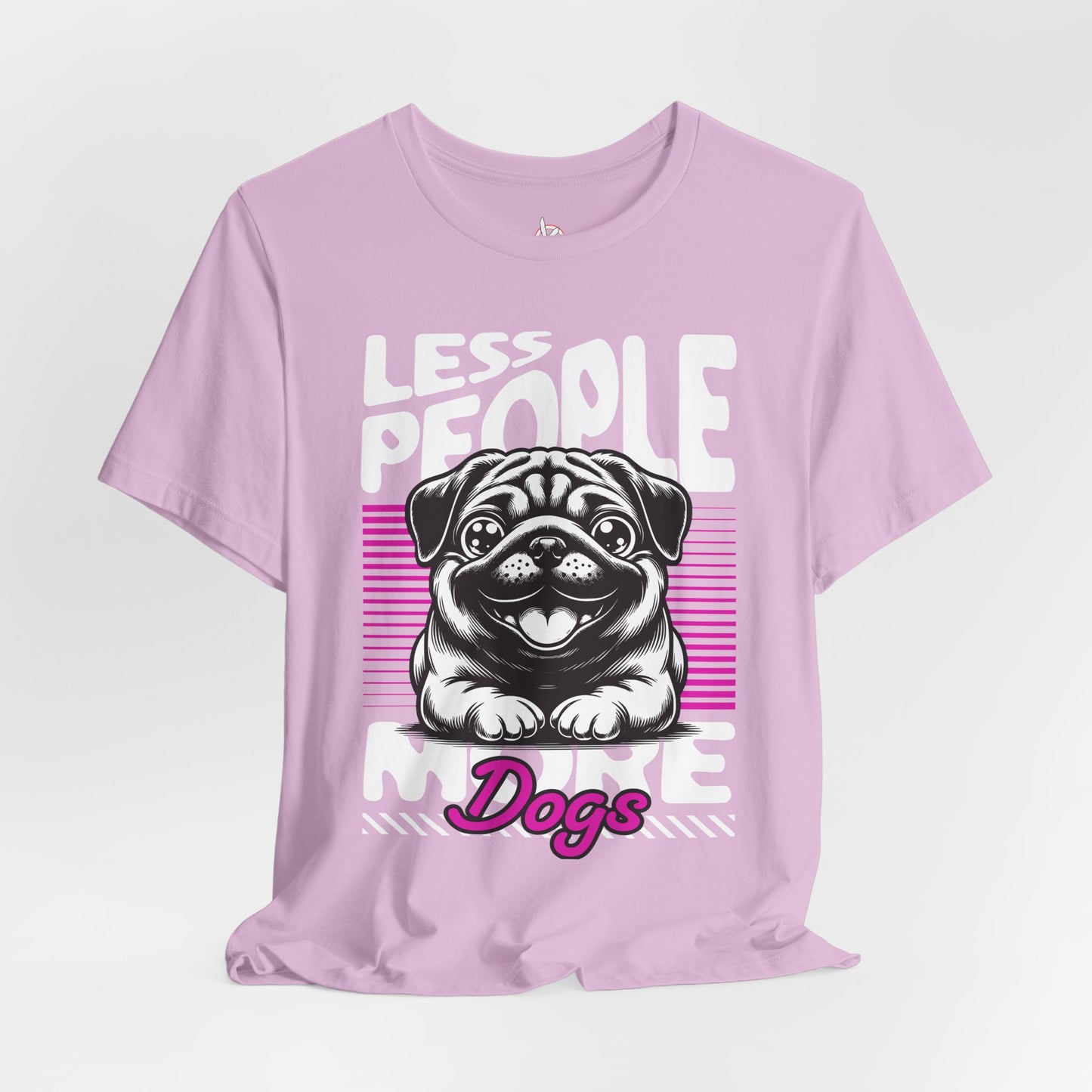 Less People More Dogs Unisex T-Shirt – Funny Dog Lover Tee - FBP