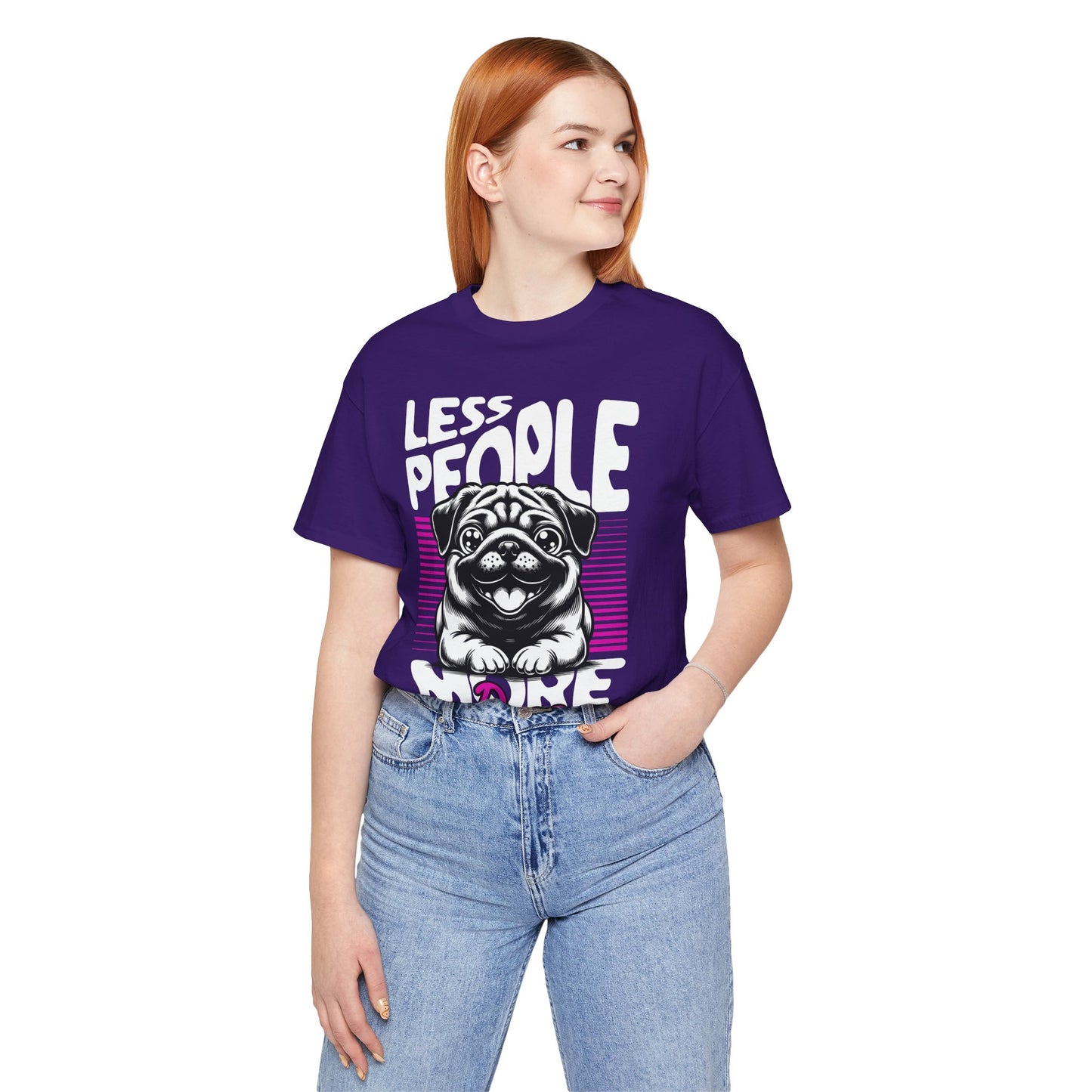 Less People More Dogs Unisex T-Shirt – Funny Dog Lover Tee - FBP