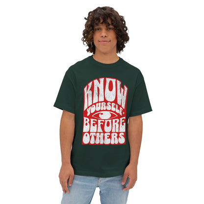 FPD - Know Yourself Before Others Oversized Tee — Self-Awareness Statement Shirt