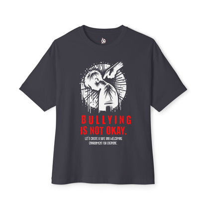 FPD - Bullying Is Not Okay Oversized Tee — Anti-Bullying Statement Shirt