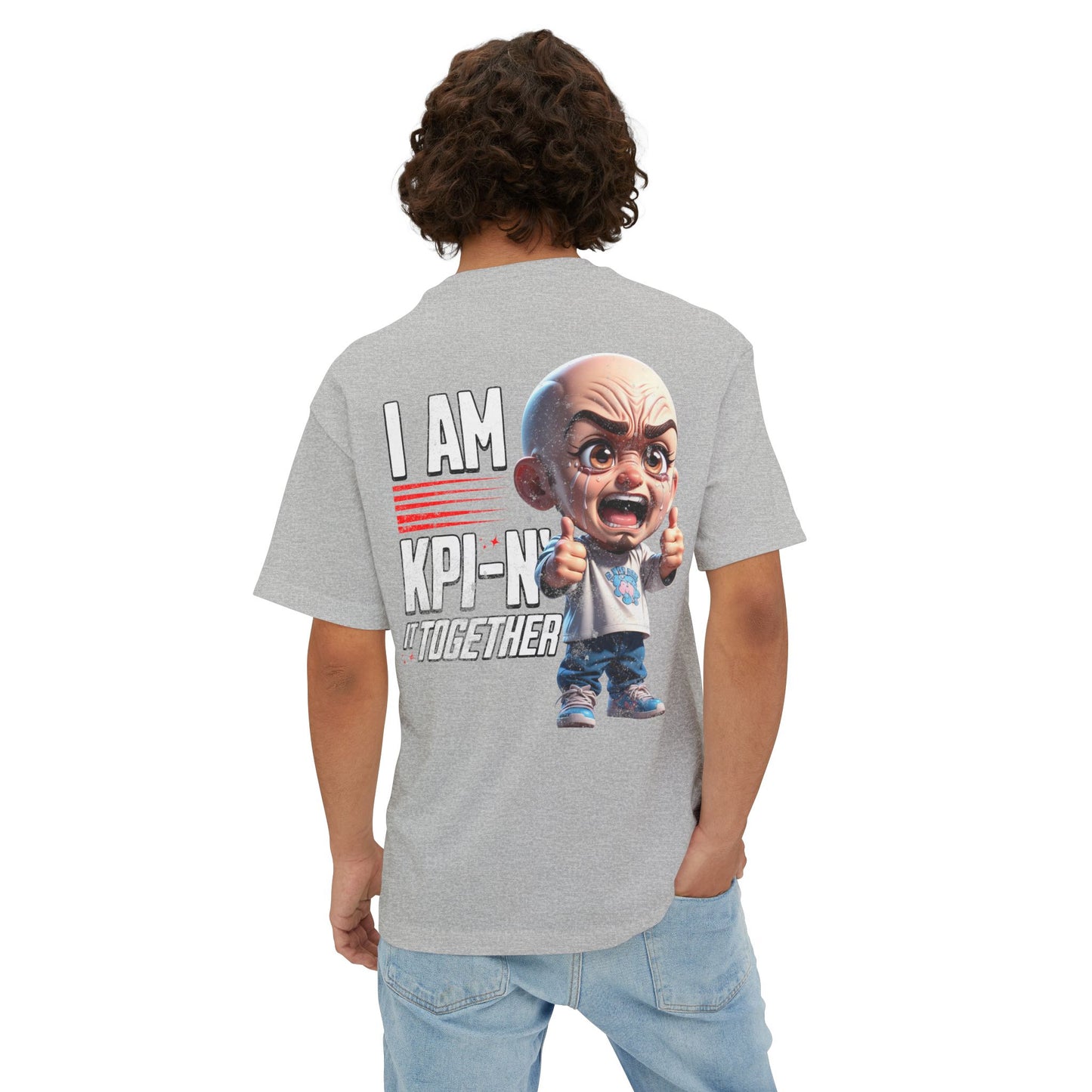 I Am KPI-n’ Together Oversized Tee – Funny Corporate KPI Humor Shirt