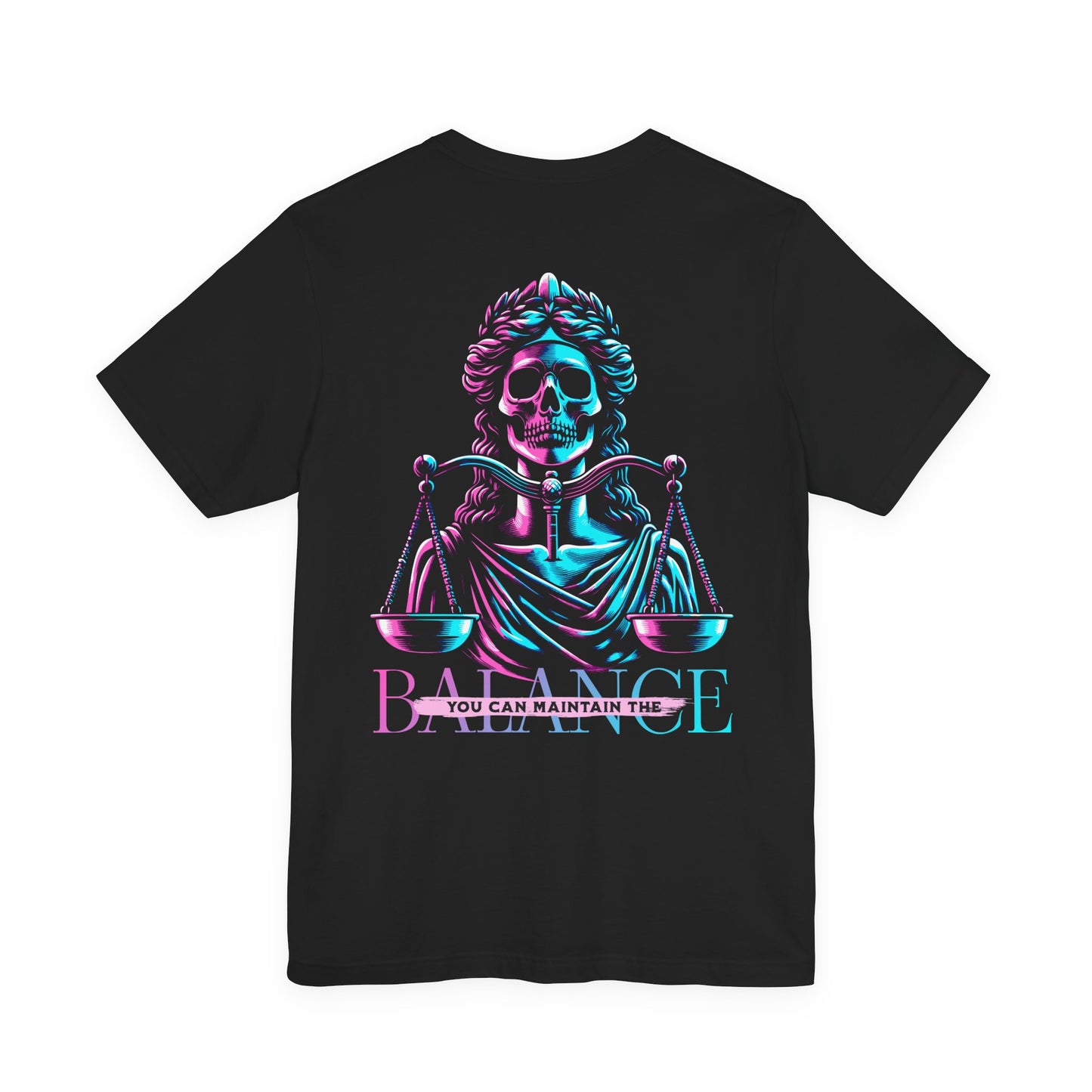 F&BPD - Unisex T-shirt - Maintain the Balance Tee – Mindfulness & Wellness Statement Shirt