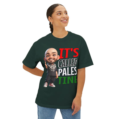 It’s Called Palestine Oversized Tee – Bold Pro-Palestine Graphic Shirt - FPD