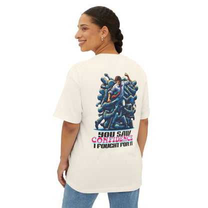 F&BPD - I Fought for Confidence Oversized Tee – Empowerment Streetwear