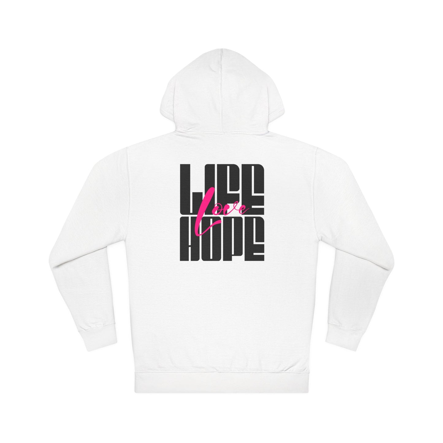Life Love Hope Hoodie