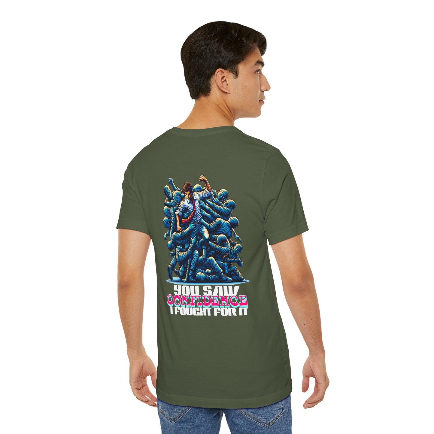 F&BPD - Unisex T-shirt - I Fought for Confidence Tee – Empowerment Statement Shirt