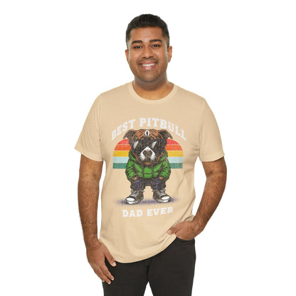 FPD - Unisex T-shirt - Best Pitbull Dad Ever Tee – Dog Lover Statement Shirt