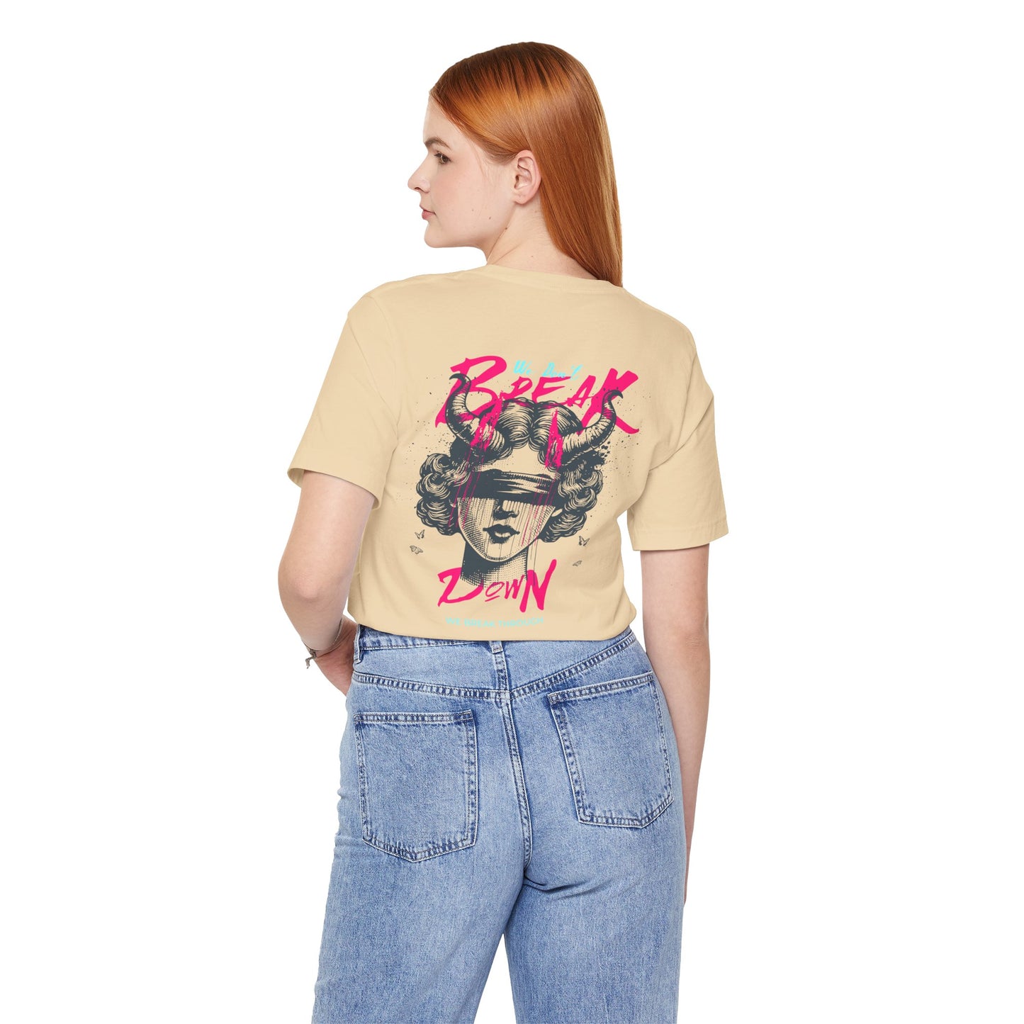 F&BPD - Unisex T-shirt - We Don’t Break Down, We Breakthrough Tee – Resilience Anthem Shirt