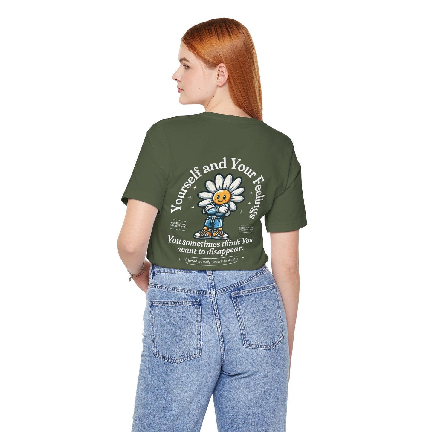 F&BPD - Unisex T-shirt - Yourself & Your Feelings Tee – Self-Awareness Statement Shirt
