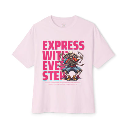 FPD - Express With Every Step Oversized Tee – Creative Confidence Shirt