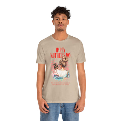 Happy Mother’s Day Classic T-Shirt – Thoughtful Gift for Mom
