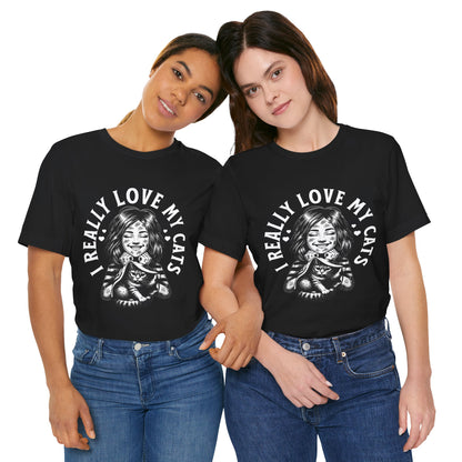 I Really Love My Cats T-Shirt | Cute Cat Lover Unisex Tee - FPD