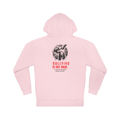 Bullying is NOT okay - Unisex Hoodie