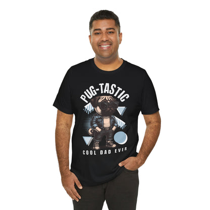 FPD - Unisex T-shirt - Pugtastic Tee – Fun & Playful Dog Lover Shirt