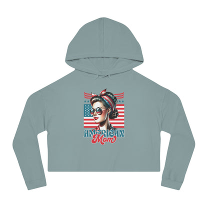 American Mom Cropped Hoodie – Patriotic Sweatshirt for Moms