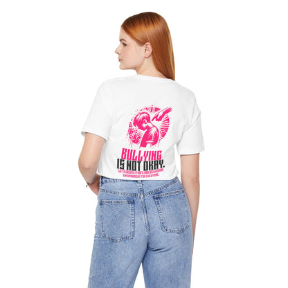 Bullying is NOT okay - Unisex T-shirt
