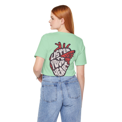 F&BPD - Unisex T-shirt - Listen to Your Heart Tee – Intuition & Emotion Statement Shirt