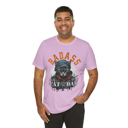 Badass Cat Dad Unisex T-Shirt – Funny Cat Lover Tee for Proud Pet Owners - FPD