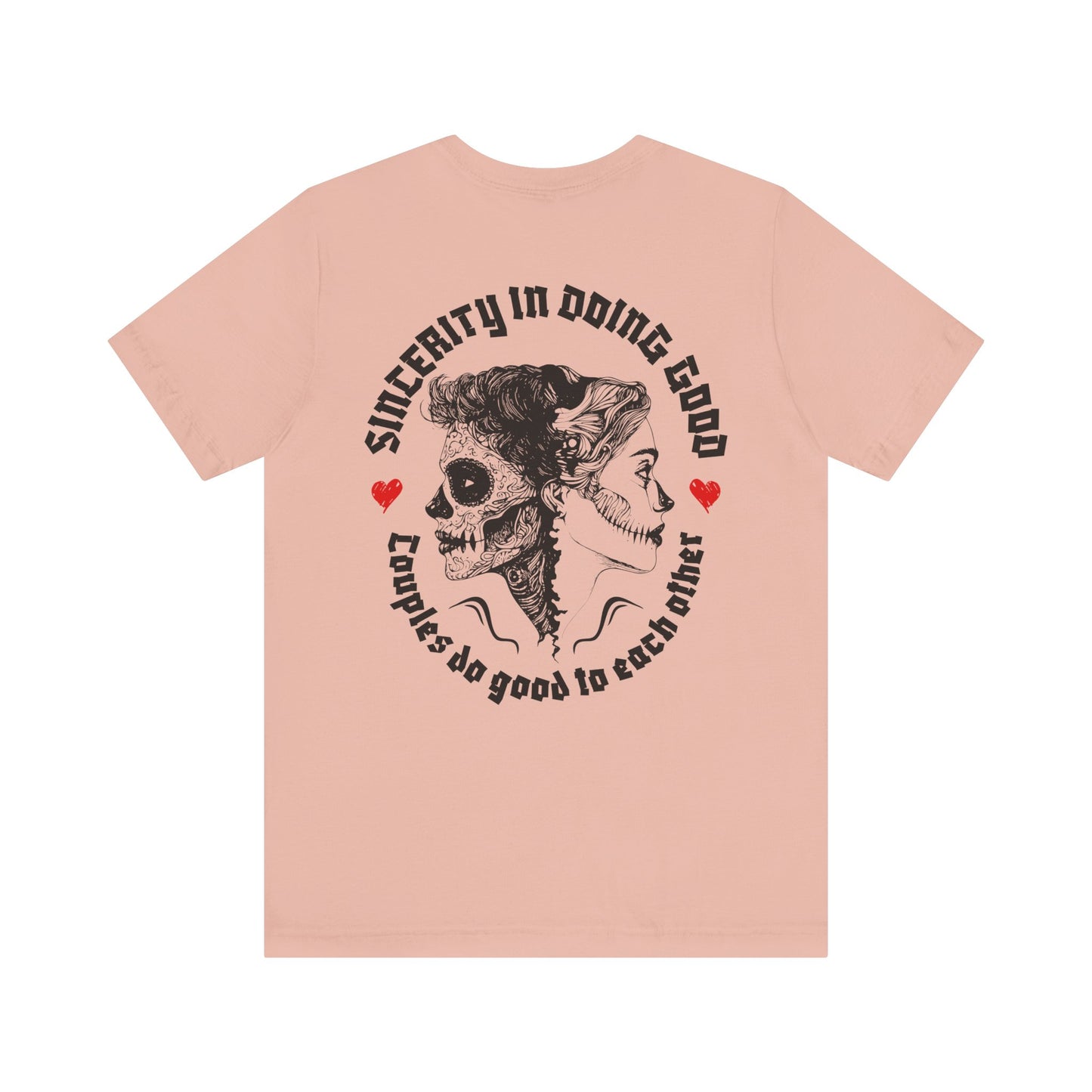 F&BPD - Unisex T-shirt - Sincerity in Doing Good Tee – Kindness Statement Shirt