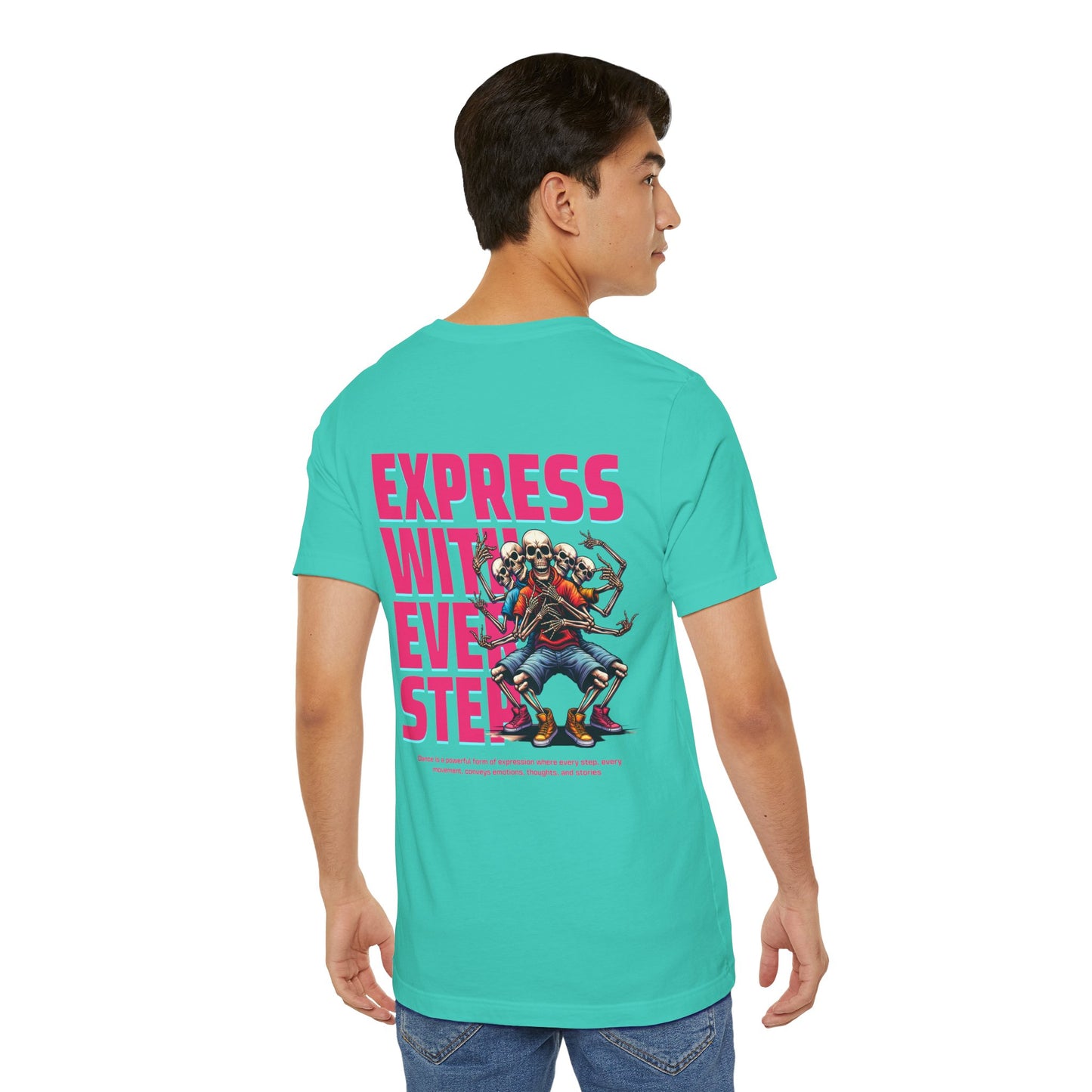 F&BPD - Unisex T-shirt - Express With Every Step Tee – Self-Expression Statement Shirt
