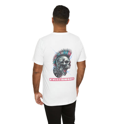 F&BPD - Unisex T-shirt - Don't Bottle In Let Them Know How You Feel