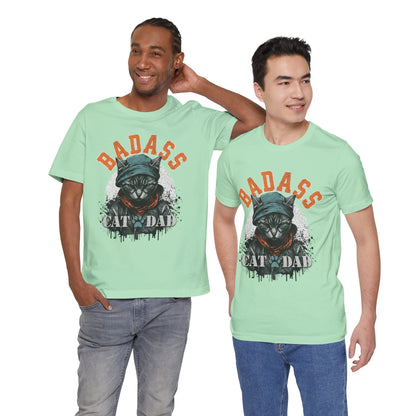 Badass Cat Dad Unisex T-Shirt – Funny Cat Lover Tee for Proud Pet Owners - FPD